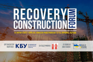 АНОНС: RECOVERY CONSTRUCTION FORUM, 15 лютого 2023 | EXPO XXI, Варшава (ЗАХІД ВЖЕ ВІДБУВСЯ)